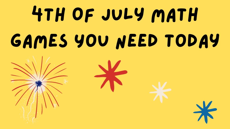 Reliable 4th Of July Math Games You Need Today